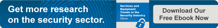Services and Equipment Trends in the Security Industry Ebook